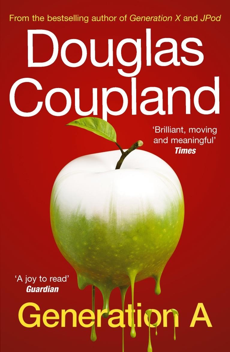 Generation A by Douglas Coupland - 9780099537380