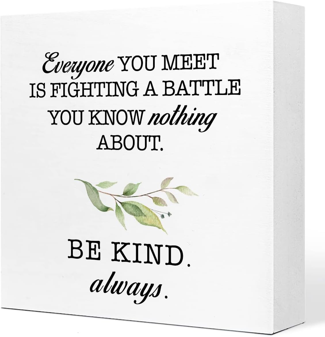 5x5 Inch Be Kind Always Box Sign Inspirational Rustic Decor