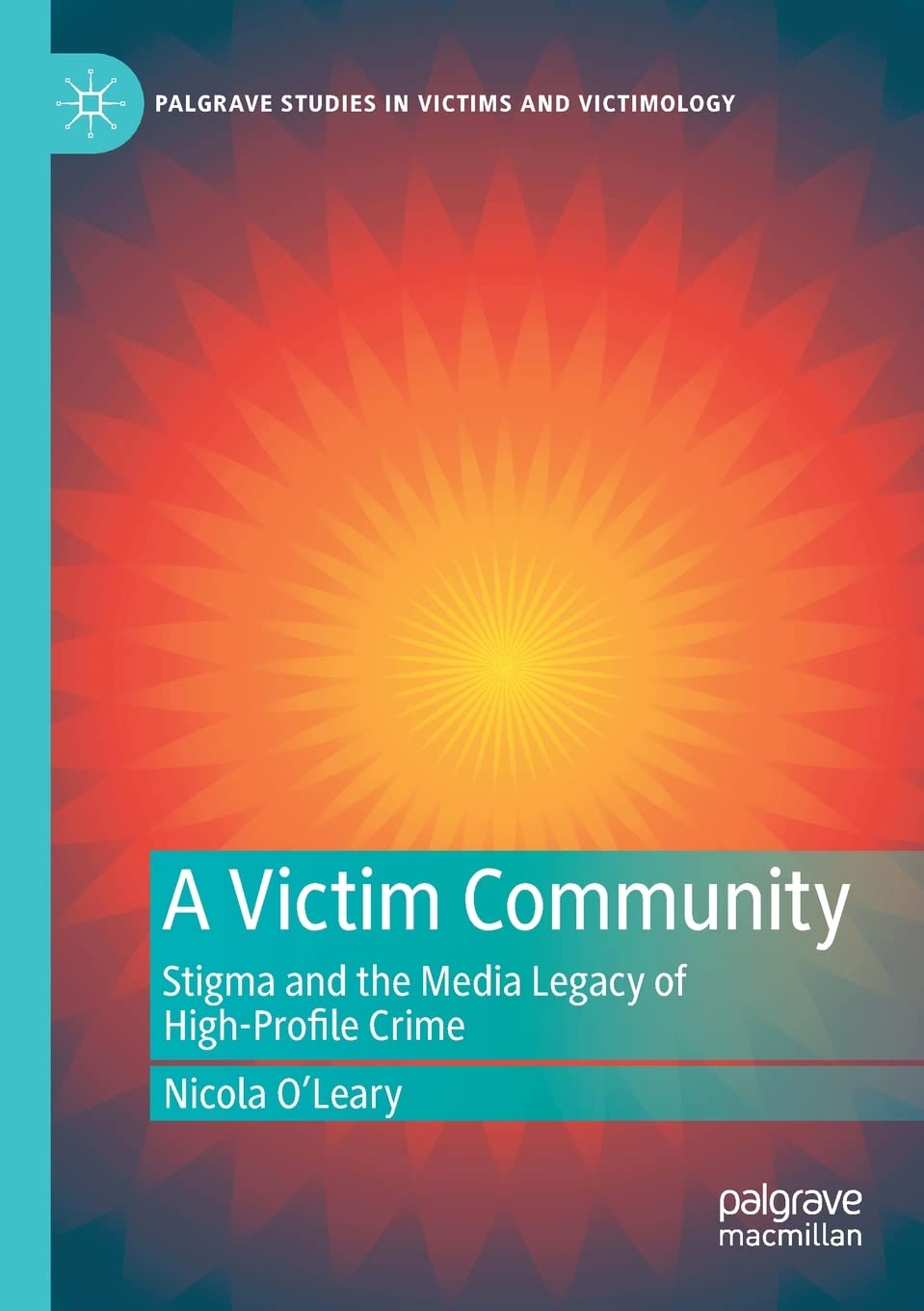 A Victim Community: Stigma and the Media Legacy of High-Profile Crime-image-26