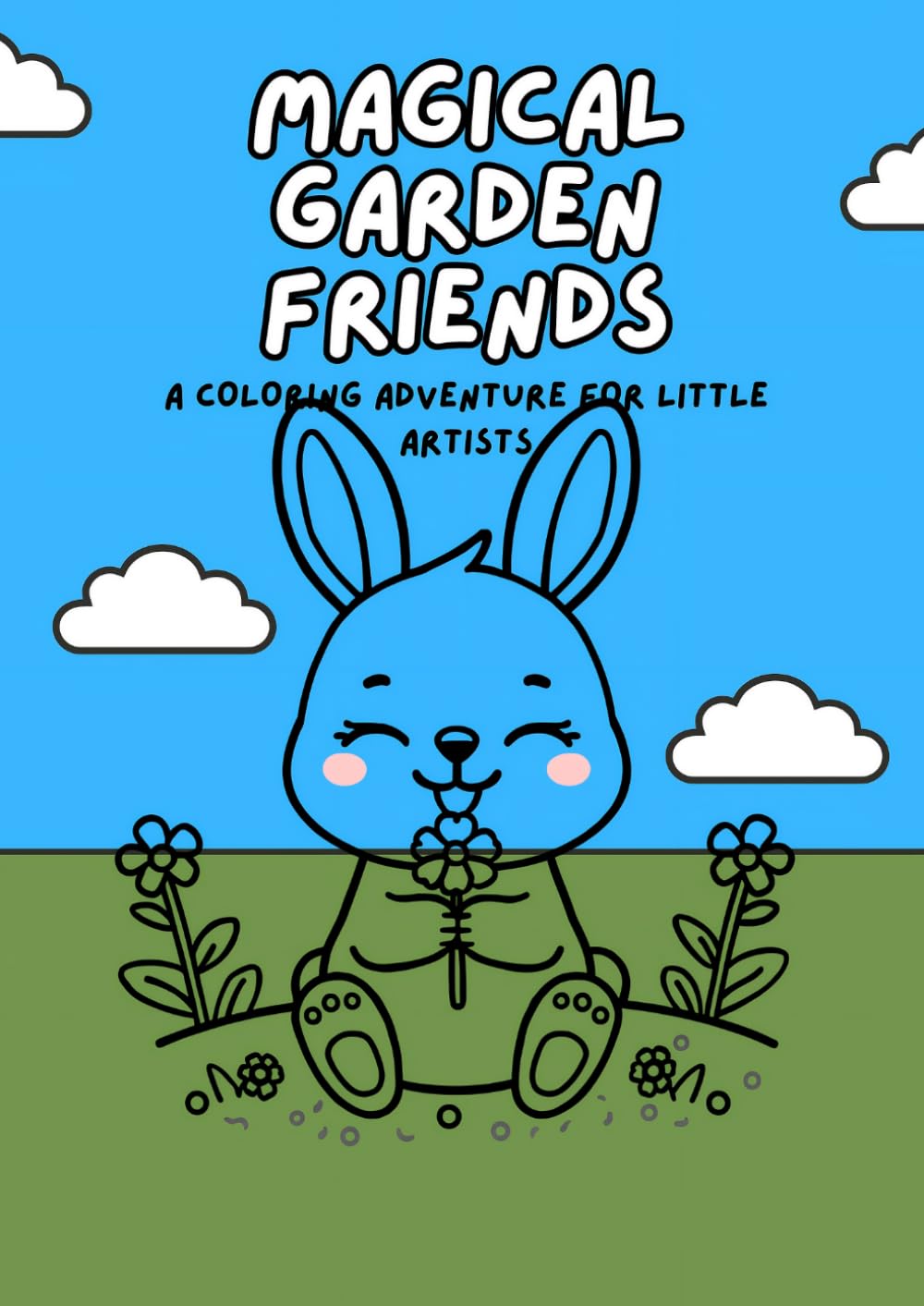 Magical Garden Friends (Kids Colouring Books)
