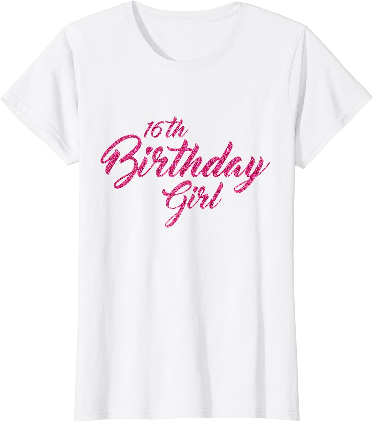 APSRA RETAIL Sweet Sixteen Girls 16th Birthday Girl Pink Born Gift Ladies' Crewneck T-Shirt Casual T-Shirt Half Sleeve Round Neck Printed Men's t Shirt