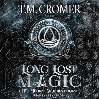 Long Lost Magic Audiolibro Por T.M. Cromer arte de portada