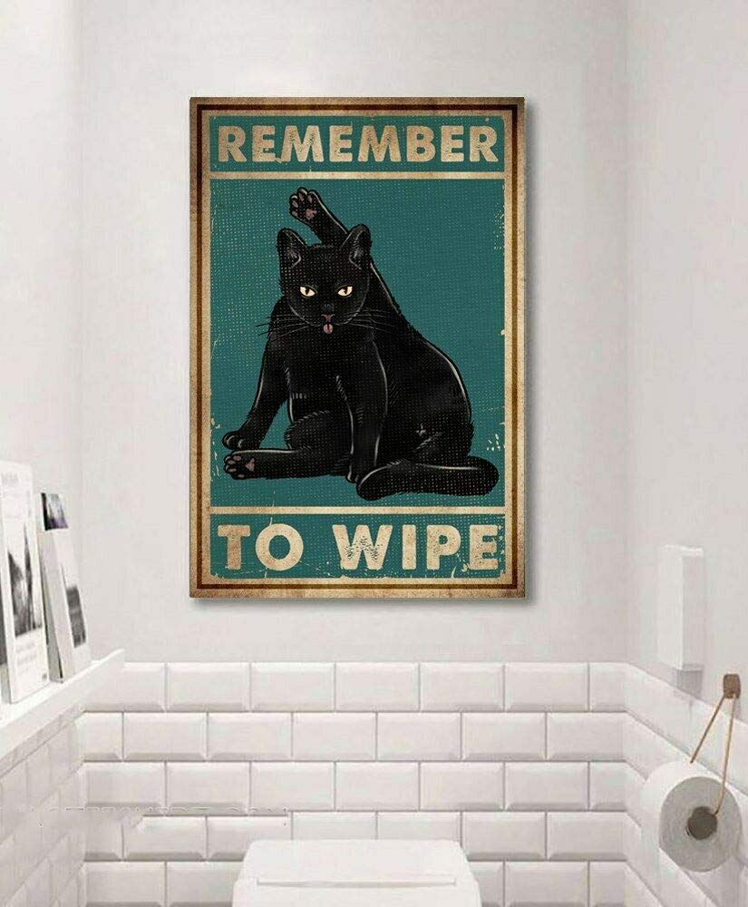 Bcts Black Cat Remember To Wipe Vintage Funny Cat Lover Art Print Poster Metal Sign Poster Sign 8X12 Inch
