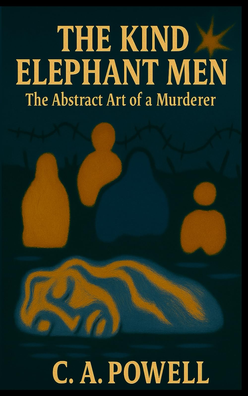 THE KIND ELEPHANT MEN: The Abstract Art of a Murderer