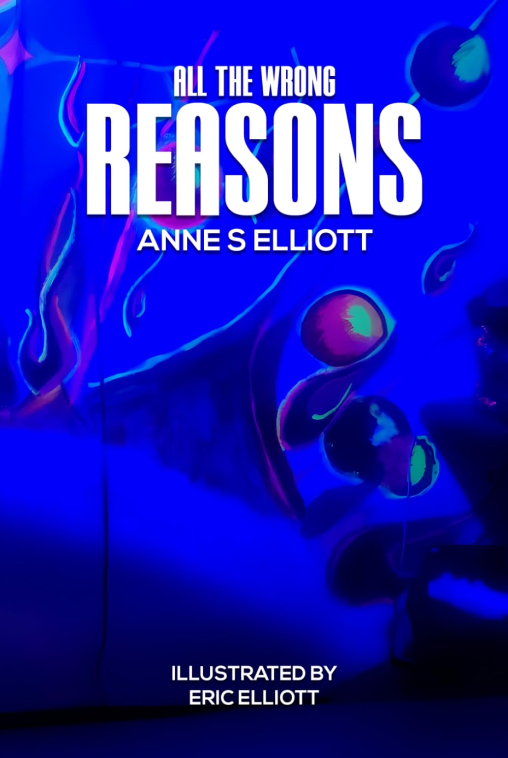 All The Wrong Reasons