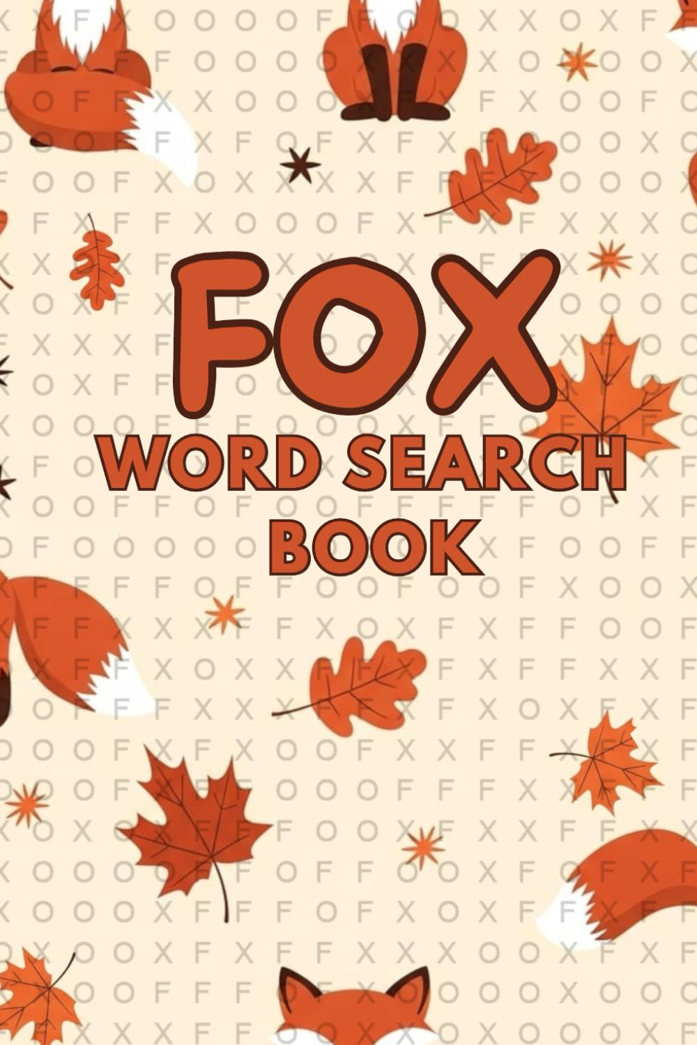 fox word search book: extreme impossible word search book for adults