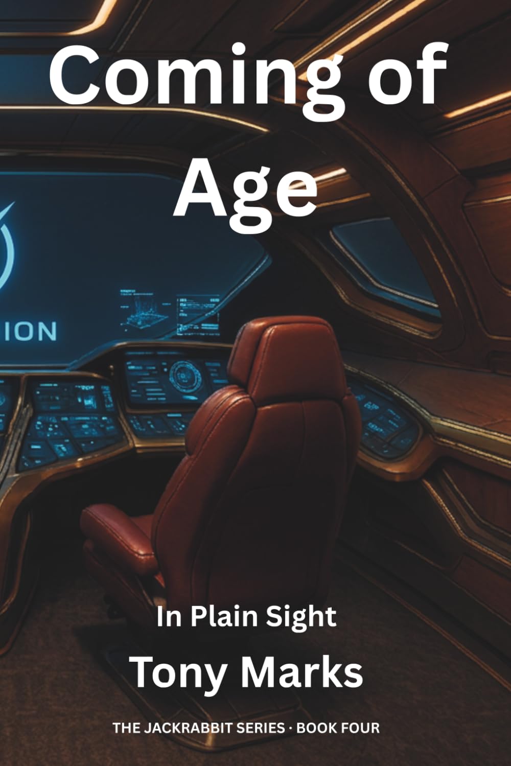 Coming of Age: An Infiltration Six Years in the Making (The Jackrabbit Series)
