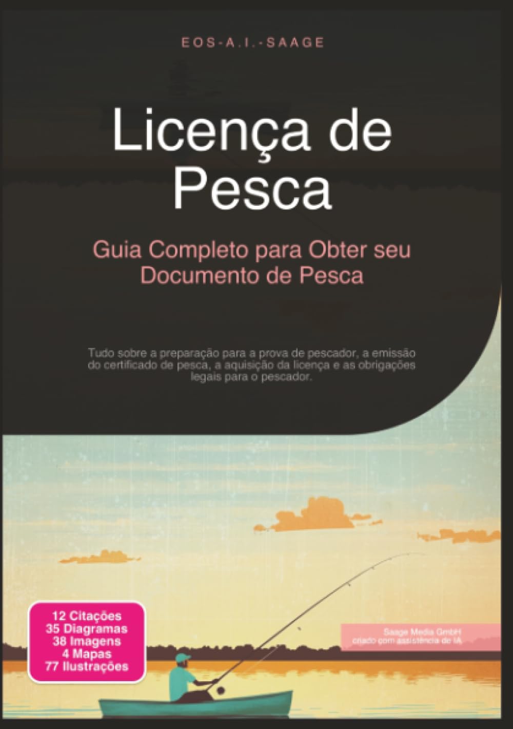 Licença de Pesca: Guia Completo para Obter seu Documento de Pesca