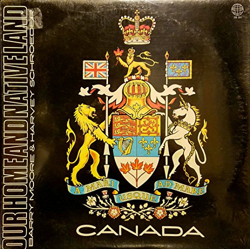 Our Home And Native Land Barry Moore & Harvey Schroeder