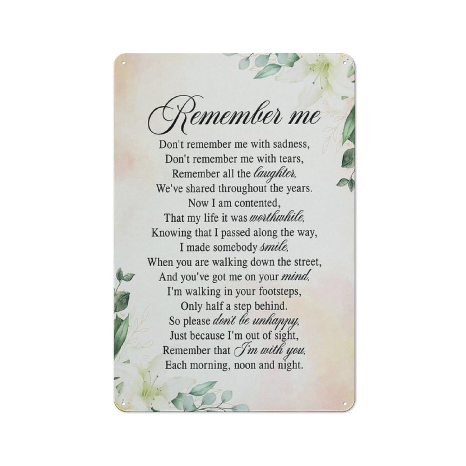 Jaesxxco Tin Sign7 Retro Metal Tin Sign Vintage Sympathy Gifts Aluminum Signs Decor Remember Me Memorial Mom Poster Painting Memorial Bereavement Signs Picture Remembrance Print For Home Decor 5.5X8 Inch