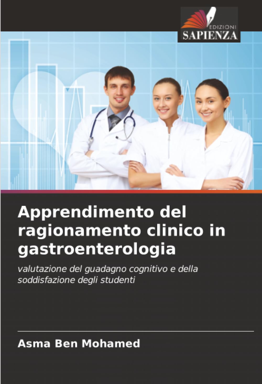 Apprendimento del ragionamento clinico in gastroenterologia: valutazione del guadagno cognitivo e della soddisfazione degli studenti