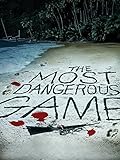 The Most Dangerous Game (In Color)