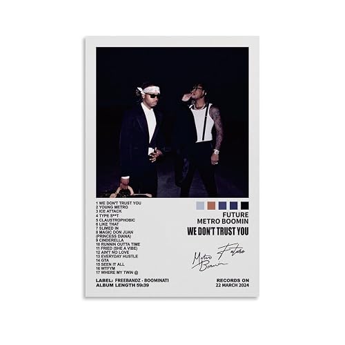OYWEHECE Metro Boomin & Future Poster Music Poster We Don't Trust You Album Cover Posters for Room Aesthetic Canvas Wall Art Bedroom Decor 12x18inch(30x45cm), Unframe-style-3