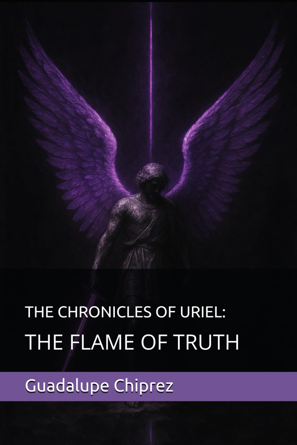 THE CHRONICLES OF URIEL:: THE FLAME OF TRUTH (Ark Angel Chronicles)
