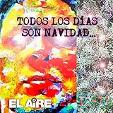  Todos los Días Son Navidad