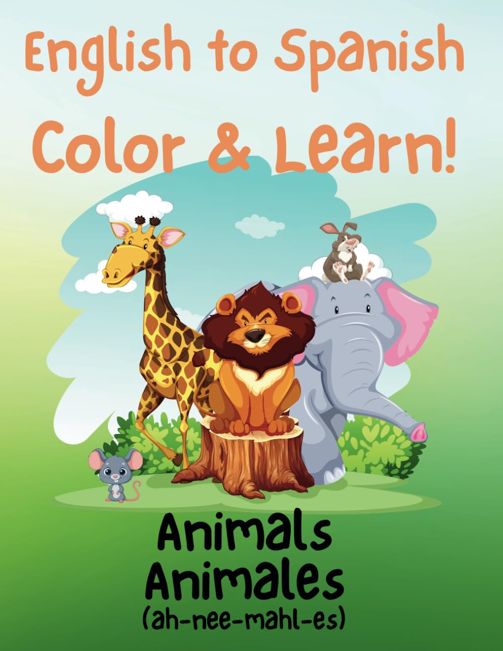 English to Spanish Color & Learn: Animals