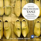  Zar und Zimmermann, Act III: \'Holzschuhtanz\'