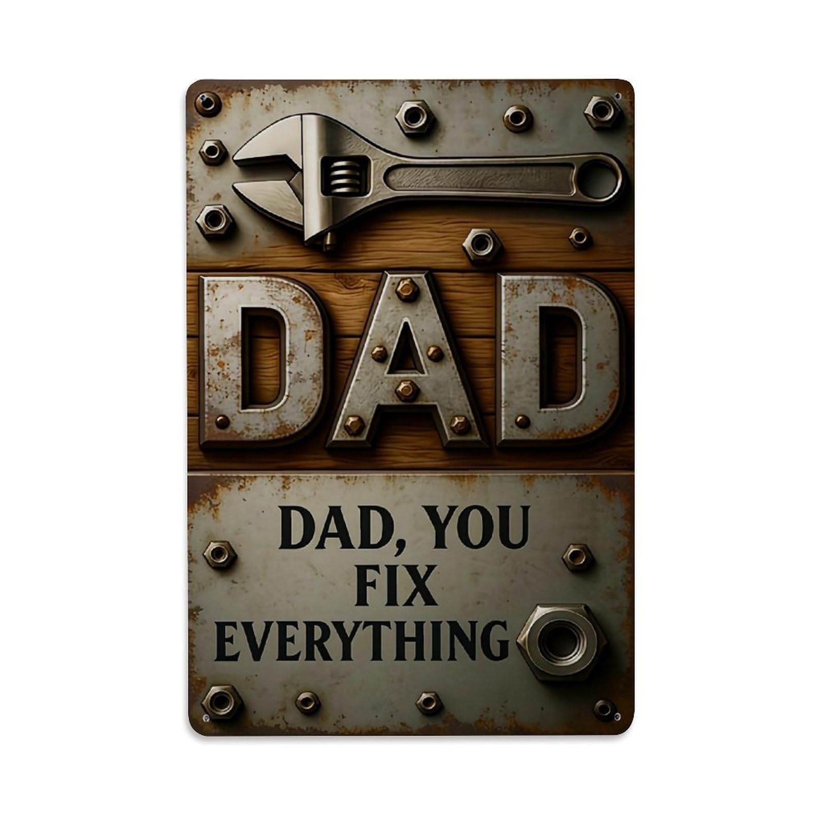 Bliveurn Vintage Dad You Fix Everything Wrench Retro Metal Tin Sign, Metal Poster For Home, Gaming Room, Studio Workshop,Bar,Garage Wall Art Decor 8X12 Inch