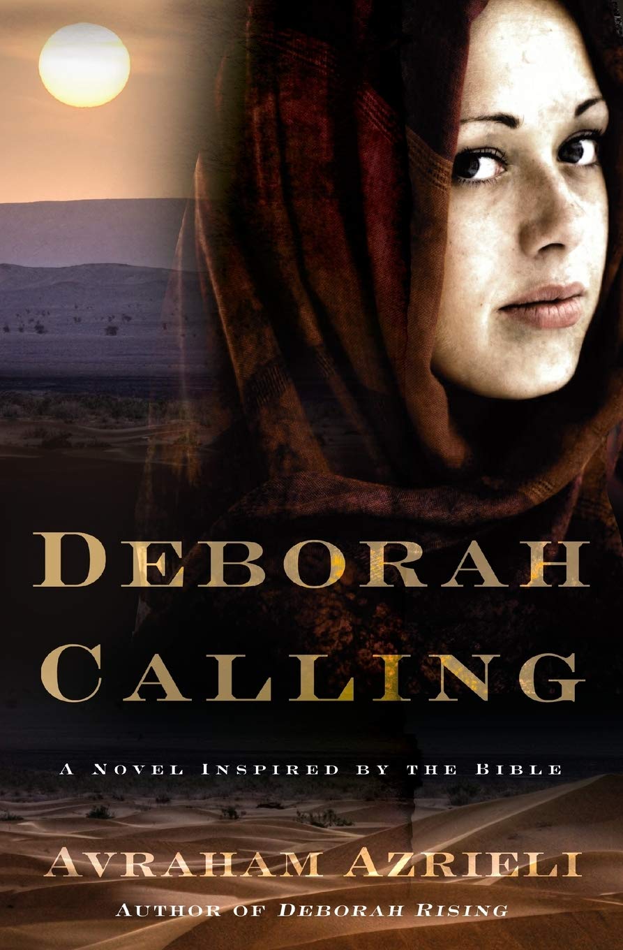 Deborah Calling: A Novel Inspired by the Bible