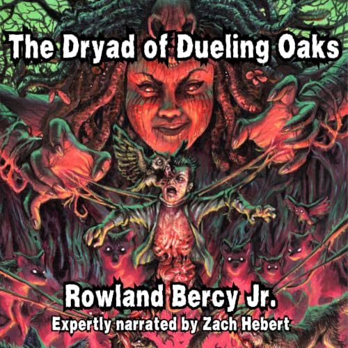 『The Dryad of Dueling Oaks』のカバーアート