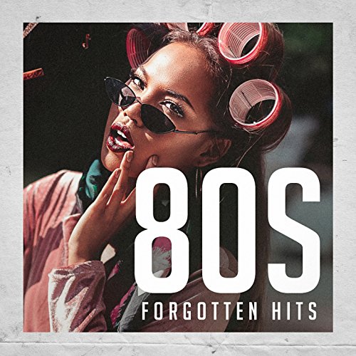 80s Pop Stars, 80s Greatest Hits & Hits of the 80&rsquo;s
