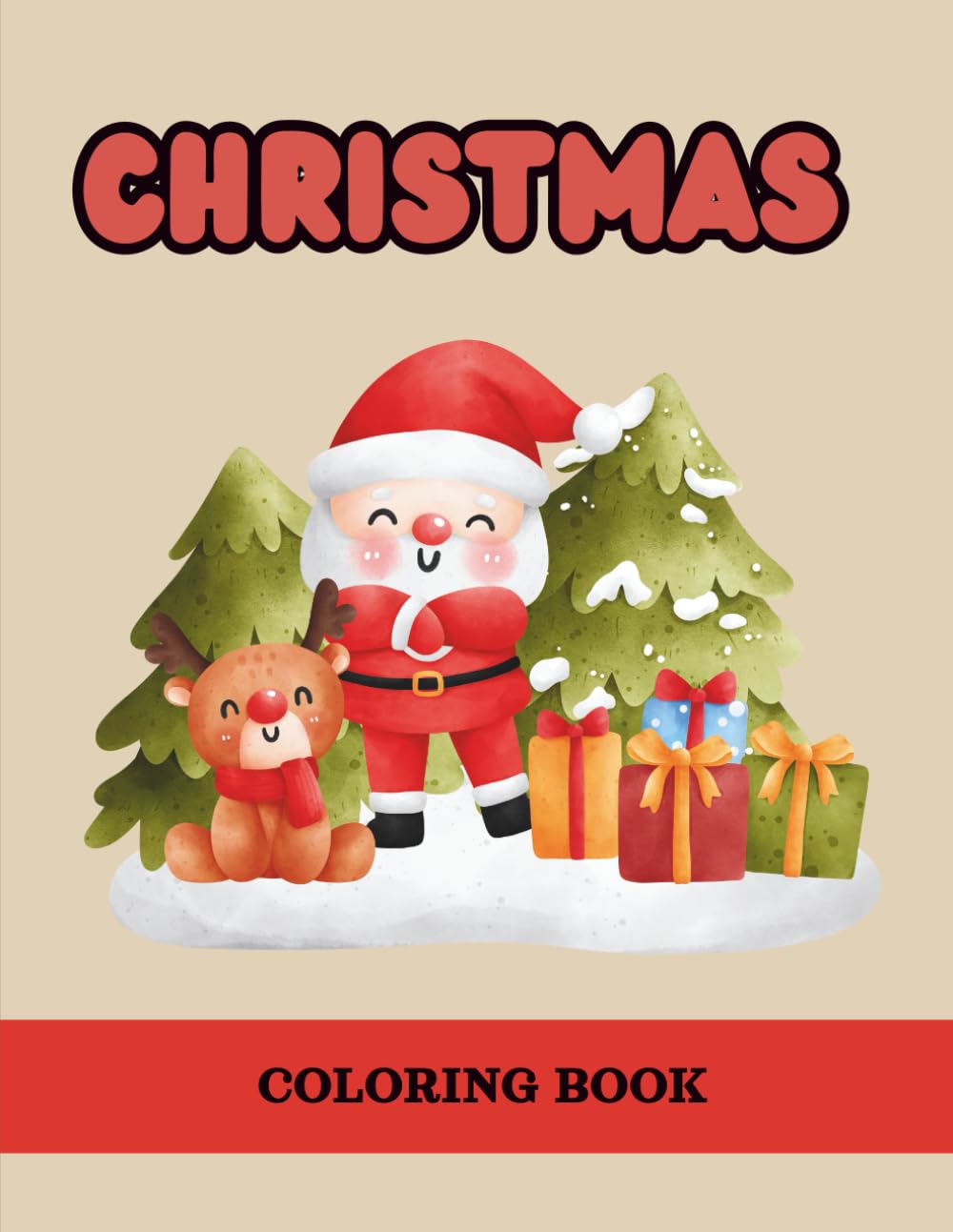 CHRISTMAS COLORING BOOK: A Cozy Christmas Coloring Book for All Ages