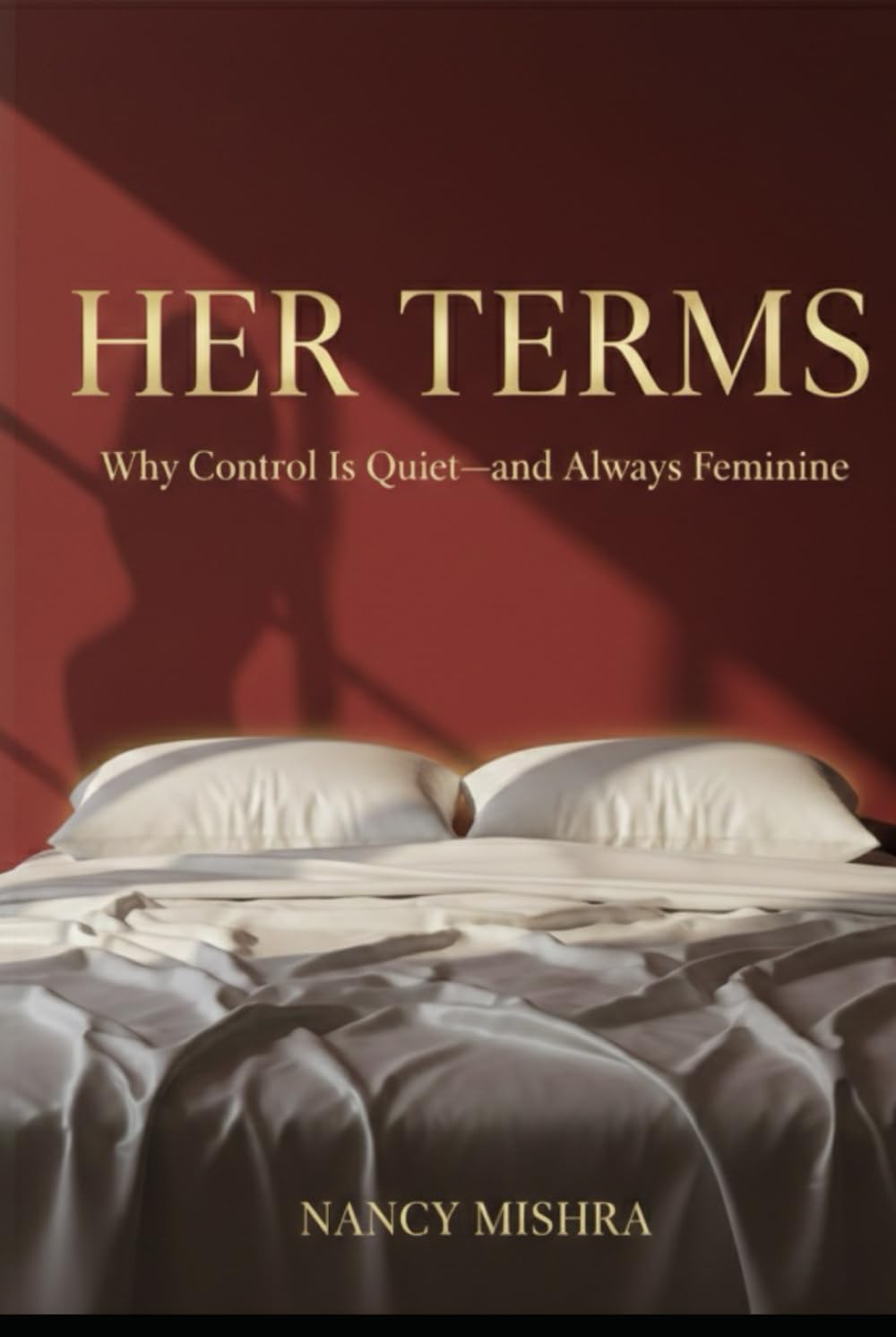 HER TERMS: Why Control Is Quite And Always Feminine