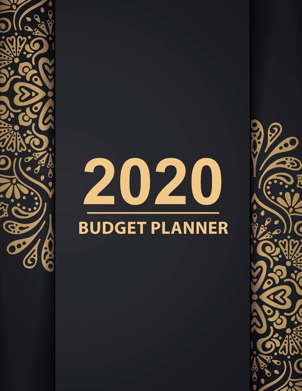2020 Budget Planner: Daily Weekly Monthly Budget Planner Workbook 2020 Calendar Bill Payment Log Debt Organizer With Income Expenses Tracker Savings ... Personal or Business Accounting Notebook