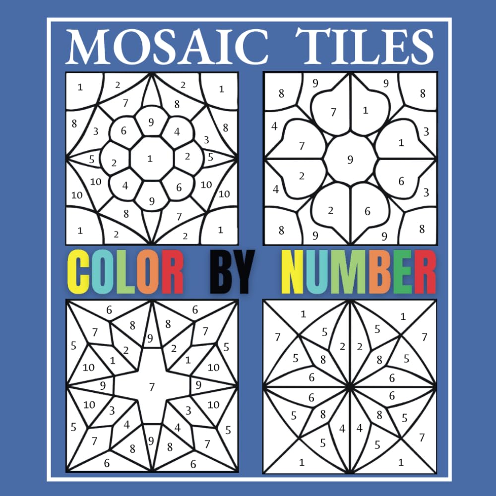 Mosaic Tiles Color by Number: 30 pages of color by number mosaics.