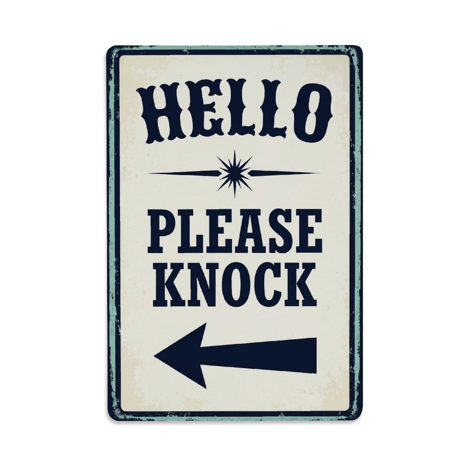 Vintage Hello Please Knock Arrow Star Metal Tin Sign