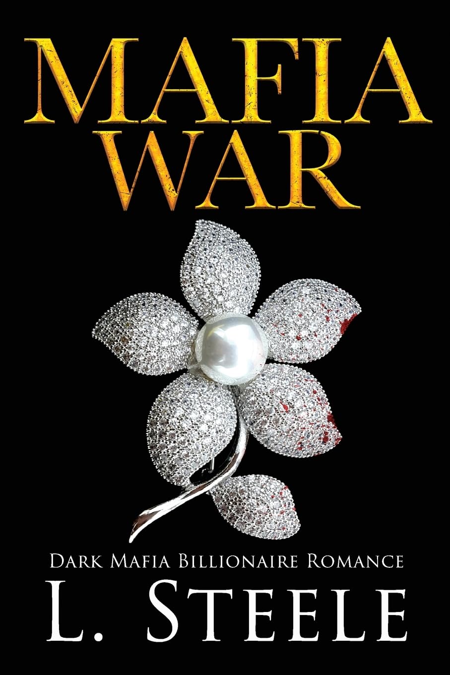 Mafia War: Dark Mafia Romance: 3 (The Sovranos)