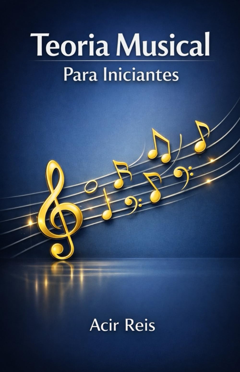 TEORIA MUSICAL PARA INICIANTES: Agora você vai entender
