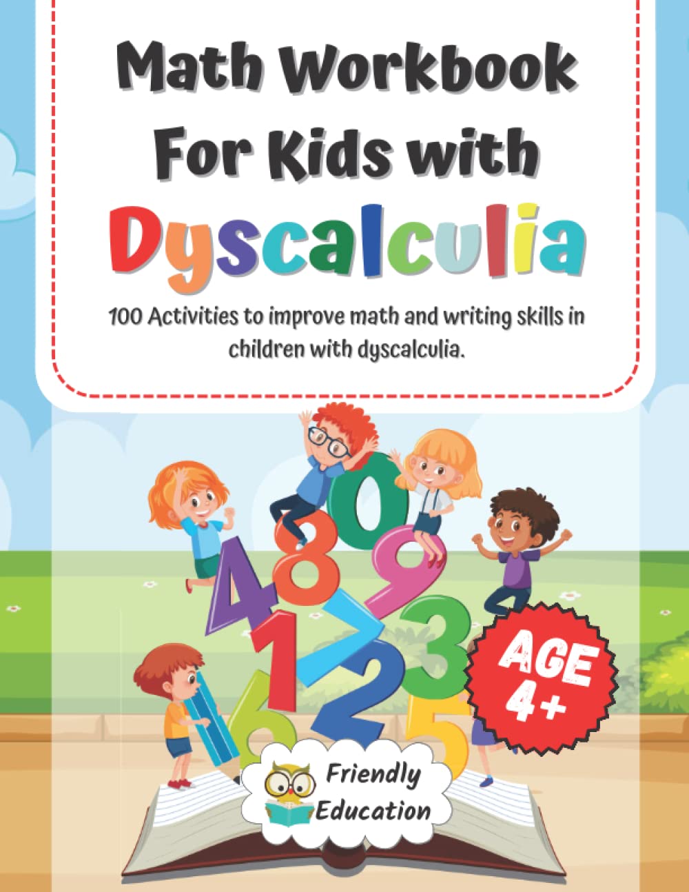 Math Workbook For Kids With Dyscalculia: A resource toolkit book with 100 math activities to overcoming difficulties with numbers. Workbook for Beginners, Toddlers and Preschoolers