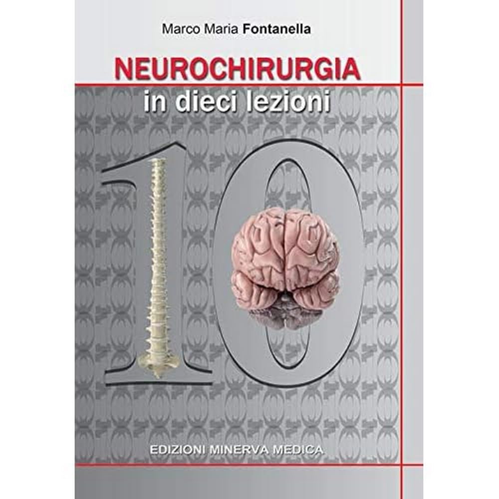 Minerva Neurochirurgia In 10 Lezioni - 4