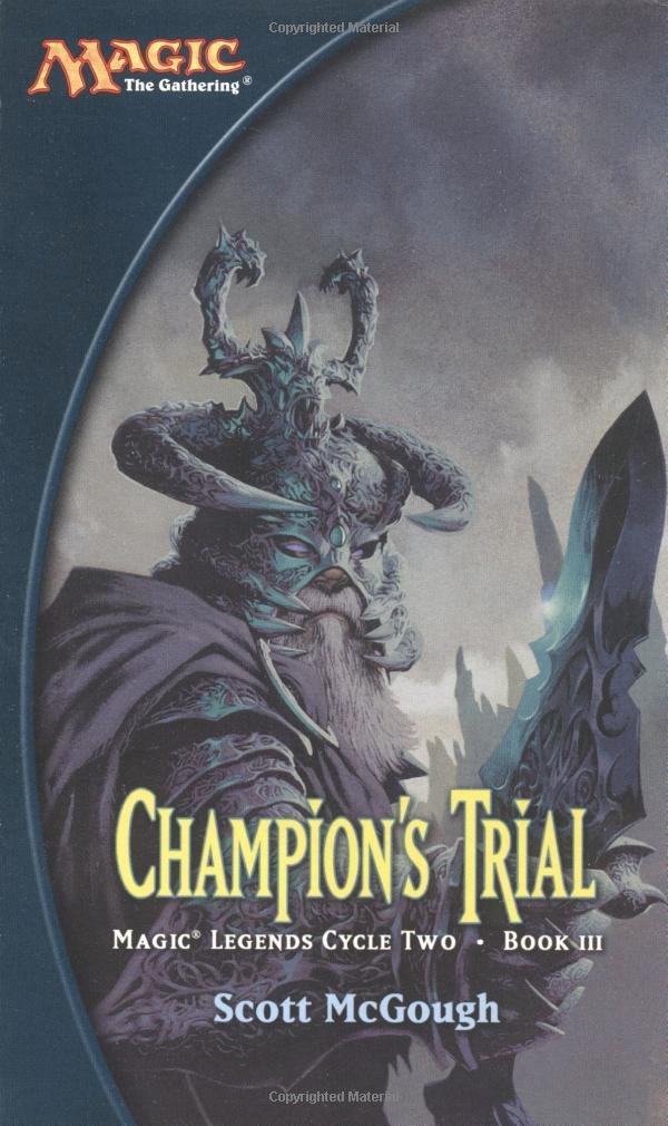 Buy Champion's Trial: Bk. 3 (Magic: The Gathering: Magic Legends Cycle) — BookShops.in
