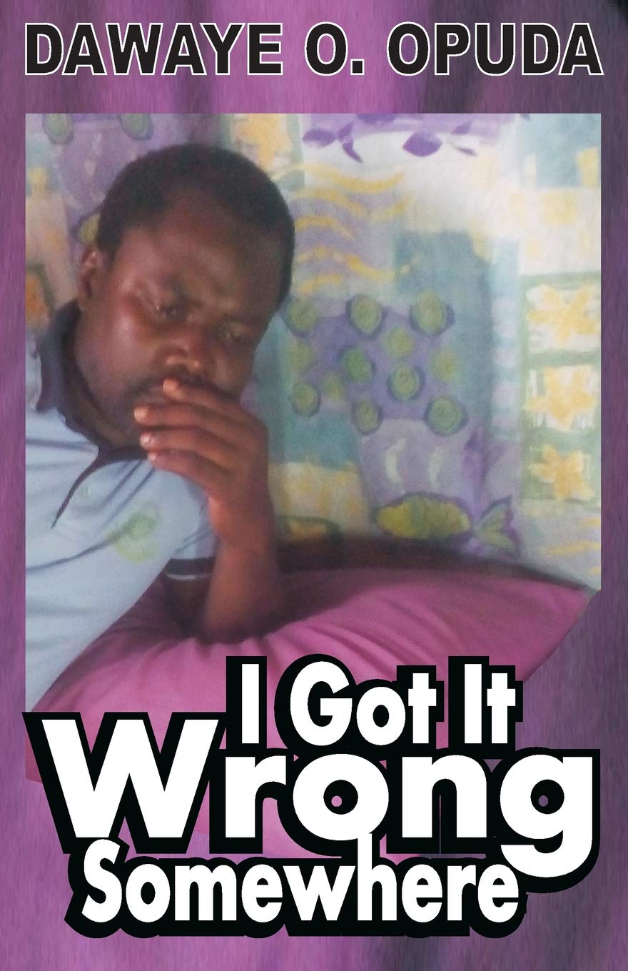 I Got It Wrong Somewhere