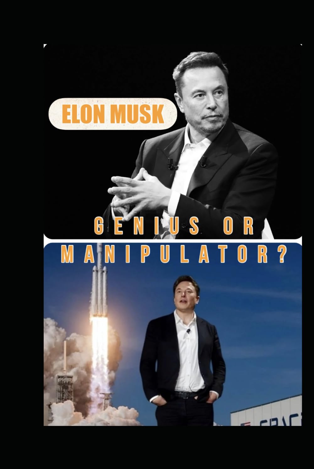 ELON MUSK: Genius or Manipulator?