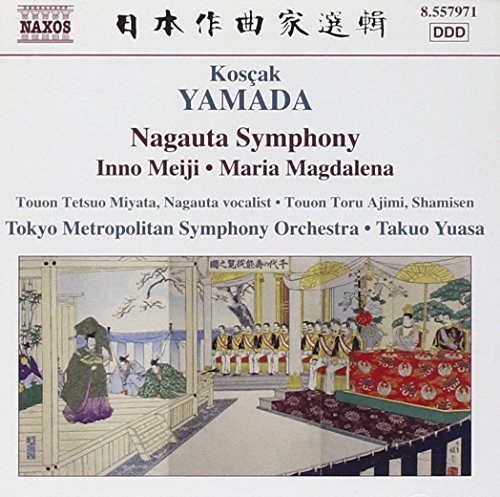 Kósçak Yamada: Nagauta Symphony; Inno Meiji; Maria Magdalena
