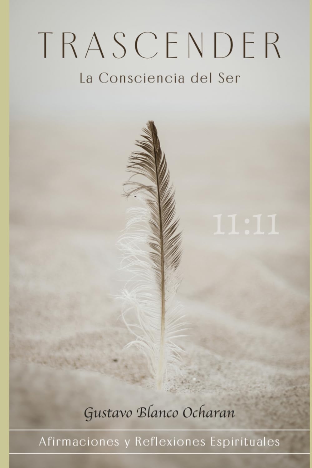 TRASCENDER: LA CONSCIENCIA DEL SER