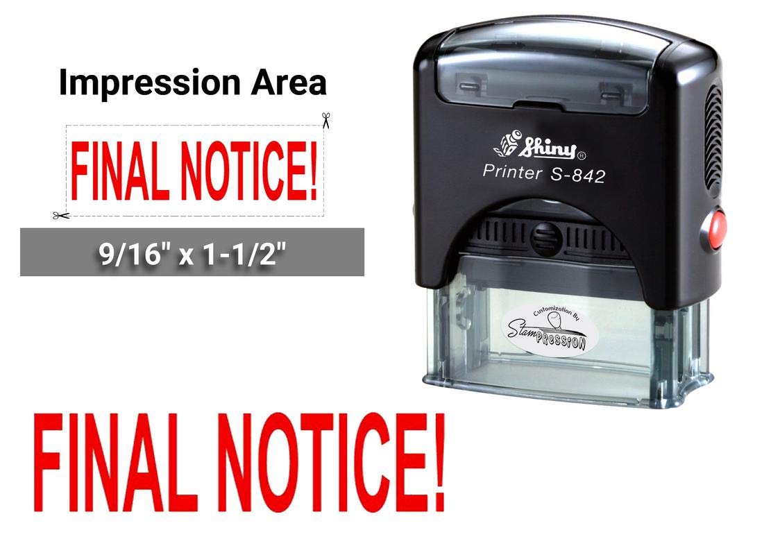 "Final Notice!" Color- Red Shiny S-842 Self-Inking Clear Print Text Rubber Stamp Office Stationary Stamps