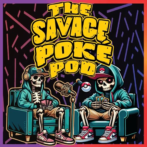 The Savage Pok&eacute; Pod cover art