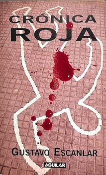 Paperback Cro´nica roja (Spanish Edition) [Spanish] Book