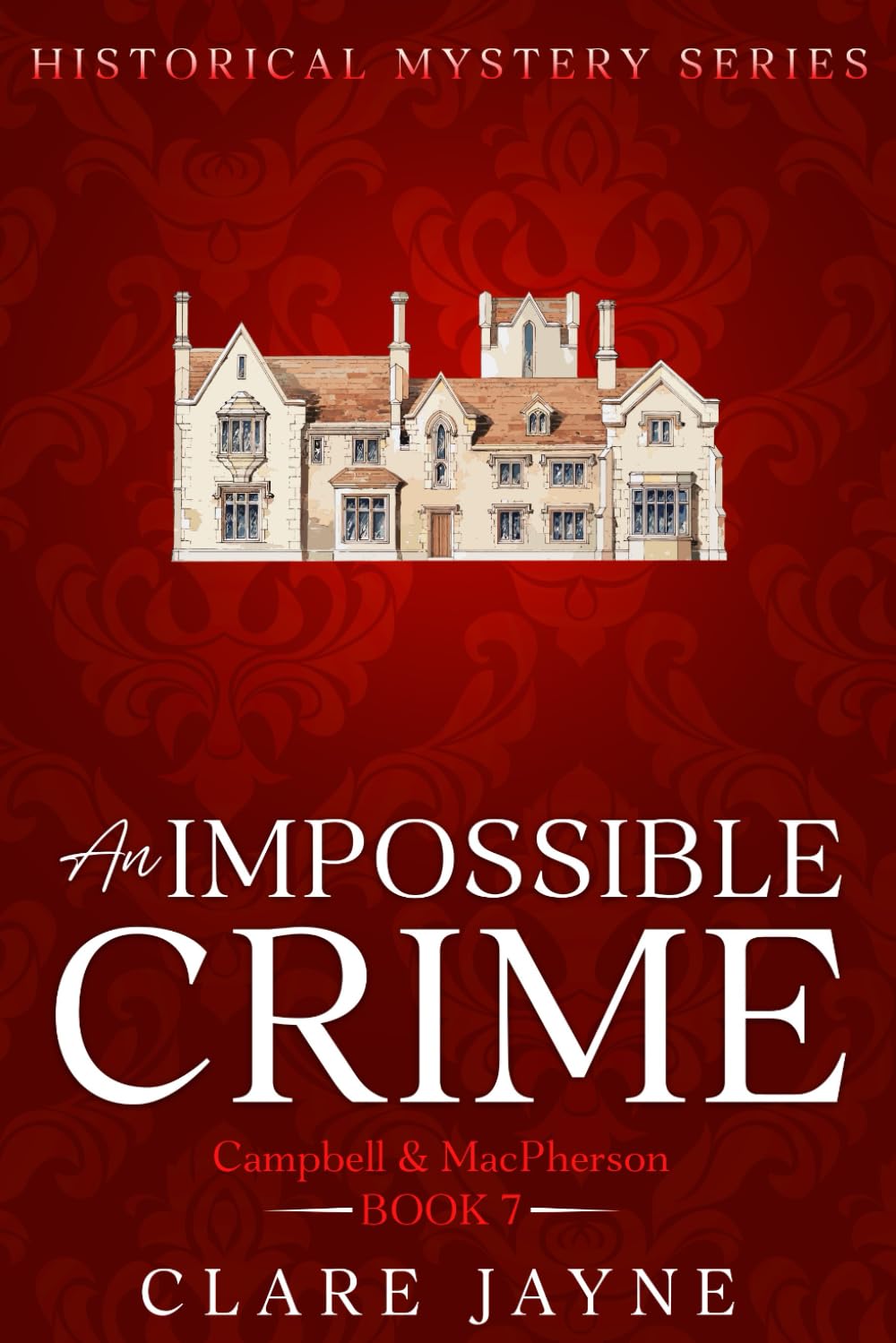 An Impossible Crime (Campbell & MacPherson 7)