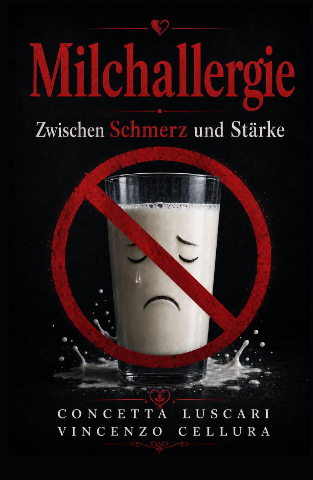 Milchallergie - Zwischen Schmerz und Stärke: Wie Spuren von Milch, Unsicherheit und tägliche Vorsicht mein Leben geprägt haben