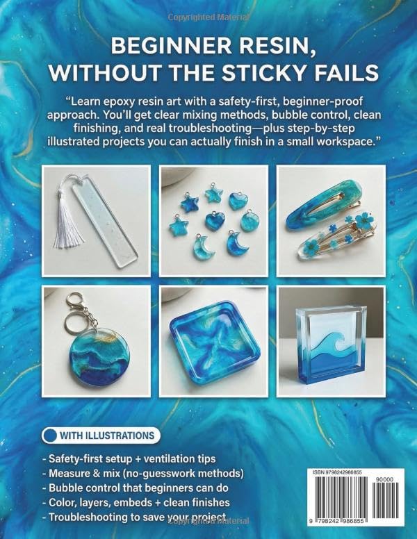Epoxy Resin Art for Beginners: The Ultimate Guide for Epoxy Resin Crafters | DIY Projects, Money Saving Strategies & Step by Step Illustrations to Mix Safely, Prevent Sticky Cures, and Create Crystal Clear Pieces - Image 2