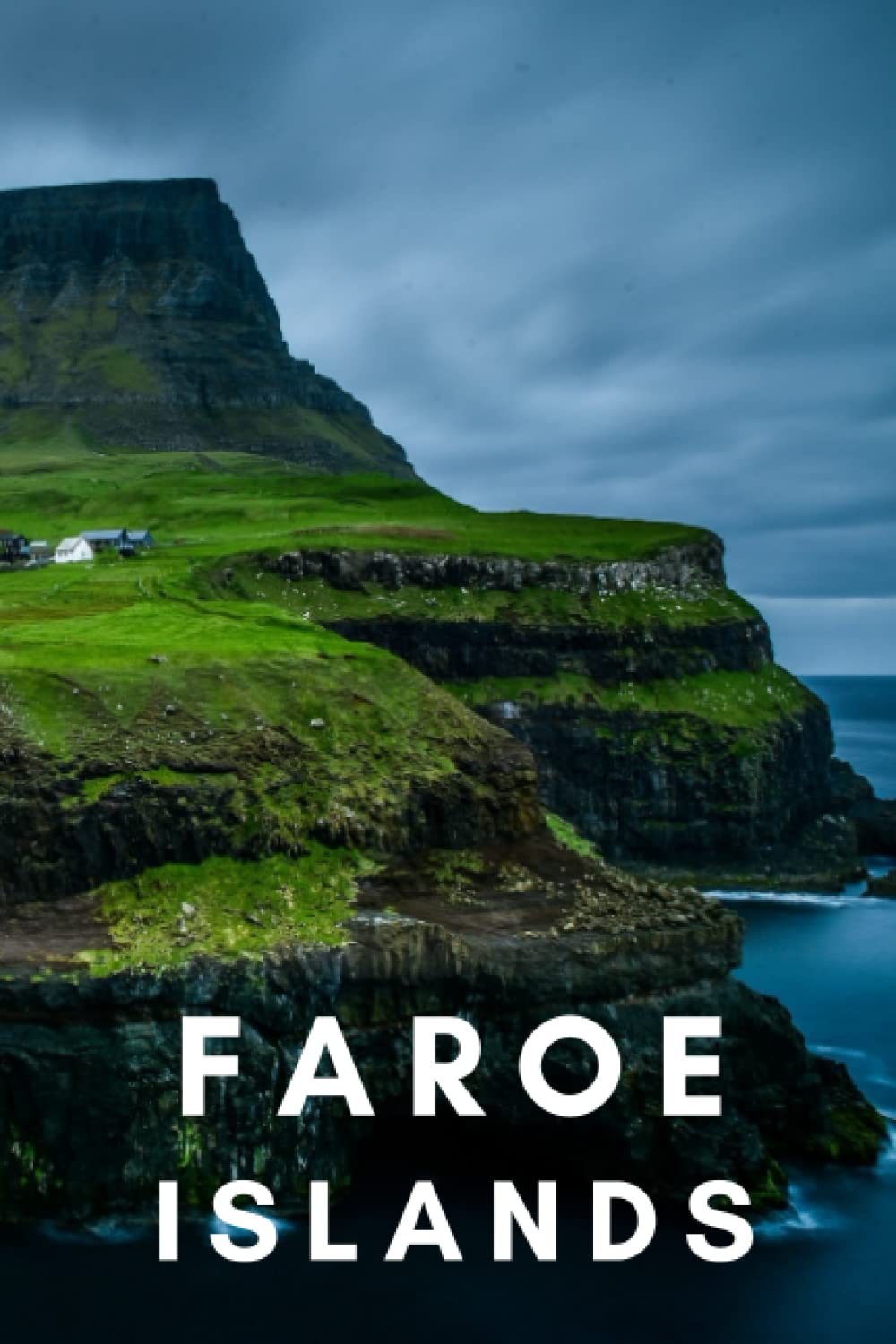 Faroe Islands Travel Journal and Logbook: Notebook Travel Log and Journal for Trip Memories | Gift Souvenir | Itinerary Planner for Travel | 6 x 9 ... Hikers, Backpackers, Road Trip, Trai