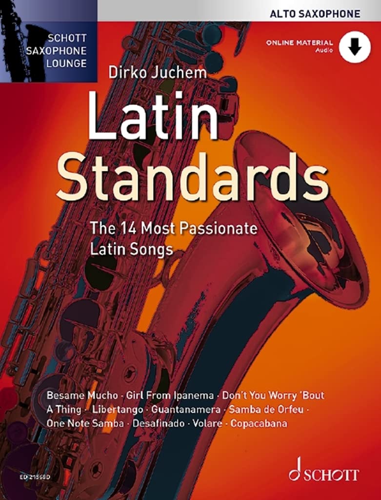 Latin Standards: The 14 Most Passionate Latin Songs. alto saxophone.