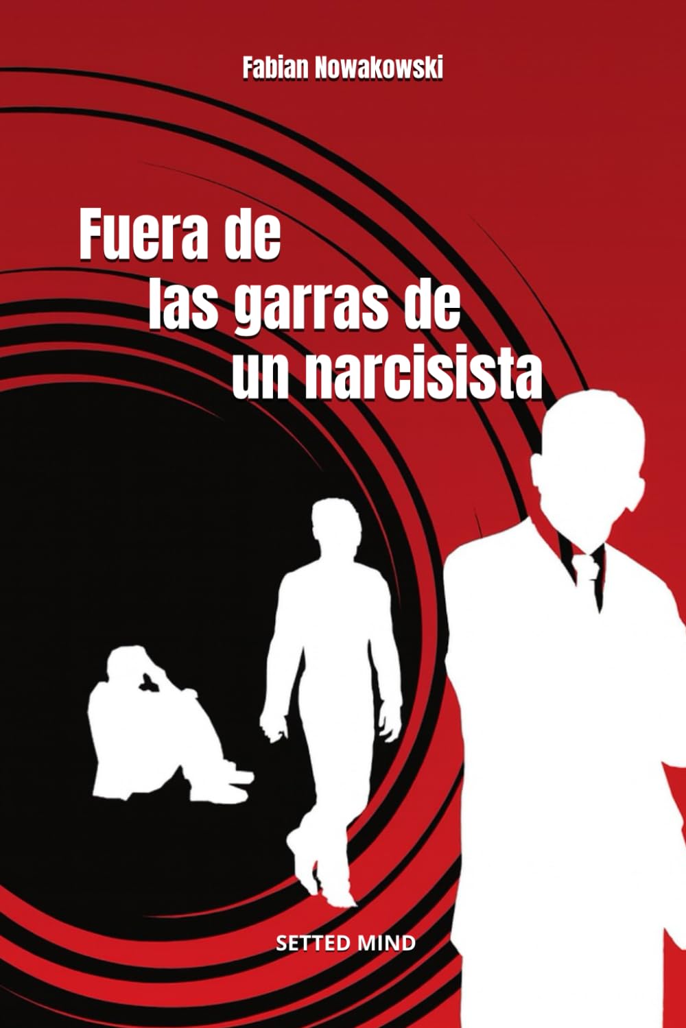 Fuera de las garras de un narcisista