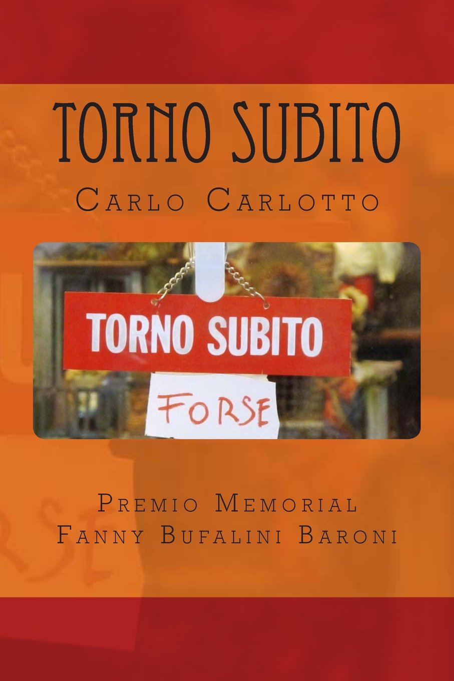 Torno subito