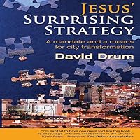 Jesus' Surprising Strategy